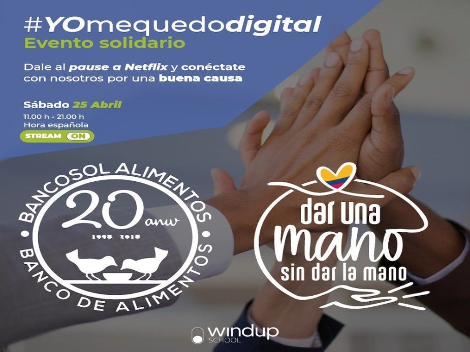 Evento digital solidario #Yomequedodigital organizado por Windup.